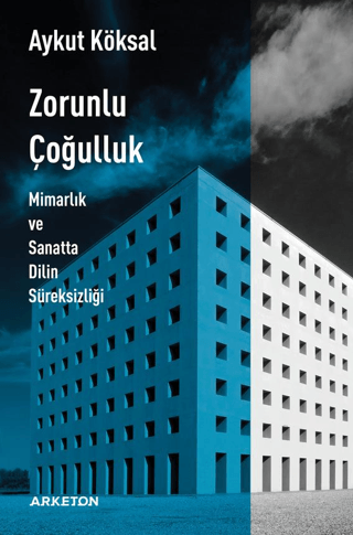 Zorunlu Çoğulluk Aykut Köksal