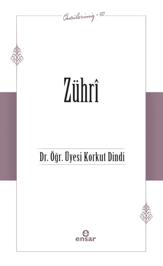 Zühri - Öncülerimiz 50 Korkut Dindi